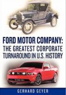 Image - Ford--The Greatest Turnaround in U.S. History
