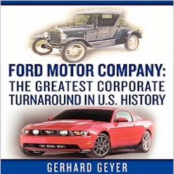 Image - Ford--The Greatest Turnaround in U.S. History